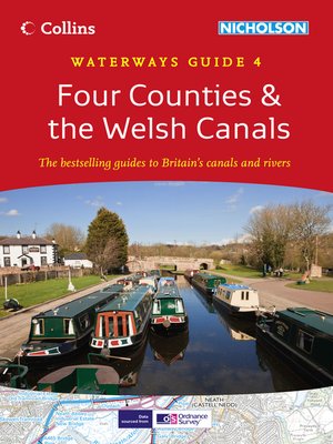 cover image of Four Counties & the Welsh Canals No. 4 (Collins Nicholson Waterways Guides)
